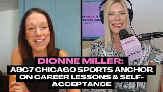 Dionne Miller ABC7 Chicago sports anchor on career the Cubs and self acceptance
