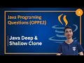 Java Cloning Explained Deep vs Shallow Copy in Programming Java Oppe2 PYQ
