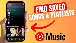 How To Find Saved Songs And Playlists On YouTube Music 