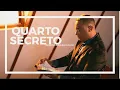 Marquinhos Gomes- Quarto Secreto