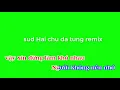 sud hai chu da tung remix