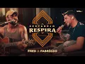 Lagu Fred \u0026 Fabrício - Sertanejo Respira, Vol. 1 (DVD Completo)