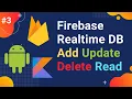Introduction to Firebase Realtime Database Read Add Update and Delete data from Realtime DB