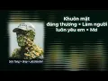 Lagu [Remix Hot] Làm người luôn yêu em × khuôn mặt đáng thương × mơ • Sơn Tùng M-TP × Bray × pĐ.tXanhH 