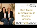 Best Gated Communities in Chandler Arizona What buyers should know