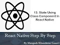 13 State Using Class Component In React Native