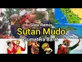Lagu Sutan Mudo - Lagu Sumatera Barat