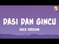 Dasi dan Gincu - Rhoma Irama feat. Riza Umami | Rock Version (Lyrics)