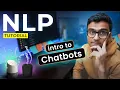 Introduction to Chatbots NLP Tutorial S3 E1