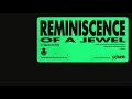 chant#6: David August - Reminiscence Of A Jewel