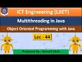 Lec-44 - About Multithreading Object Orient Programming Using Java IT
