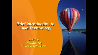 Brief Introduction to Java Technology