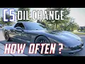 C5 Corvette Oil Change How OFTEN should you change yours