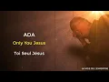 Ada - Only You - Lyrics and Traduction française