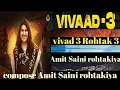 Download Lagu Rohtak 3 Amit Saini Rohtak ya official