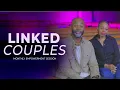 Linked Couples Empowerment Session May 2023
