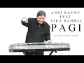 Download Lagu Andi Bayou feat. Vika Rahmia - Pagi (Official Music Video)