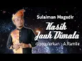 Download Lagu KASIH JAUH DIMATA | A.RAMLIE | SULAIMAN MAGADIR COVER