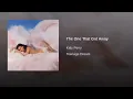 Download Lagu Katy Perry - The One That Got Away (Audio)