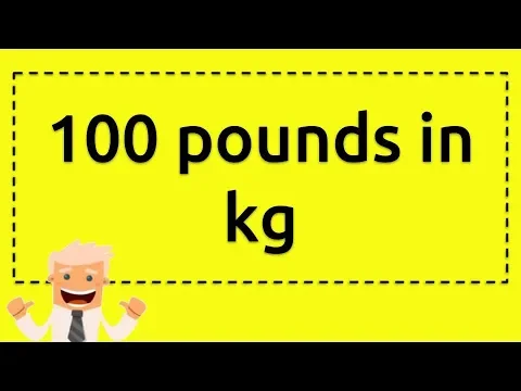 Download MP3 100 pounds in kg