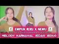 Download Lagu DJ EMPUK JERU X NEMU AMBYAR X JUNGGLE DUTCH  ~ KIW KIW CEKERUKUK EMPUK JERU