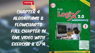 CH 4 ALGORITHMS AND FLOWCHARTS FULL CHAPTER IN ONE SHOT COMPUTER ICSE BOARD CLASS 8