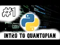 Intro to Quantopian - Quantopian Algo Trading