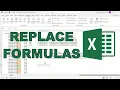 Use Find and Replace with formulas in excel