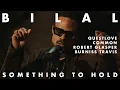 Download Lagu Bilal ft Questlove, Common, Robert Glasper, \u0026 Burniss Travis – Something To Hold (Live at Glasshaus)