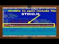 Fix Unable to Open Include file STDIO H in