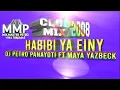 Download Lagu Habibi ya Einy - The club mix of 2008 - Dj Petro Panayoti ft Maya Yazbeck