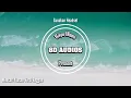 Download Lagu Mencari alasan versi reggae (8D Audio)  Using earphone