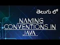 Naming Conventions in JAVA by Nuthan Sannaila