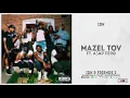 IDK - "MAZEL TOV" Ft. A$AP Ferg (IDK & Friends 2)