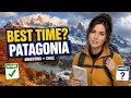 Best Time to Visit Patagonia Weather Timing Guide