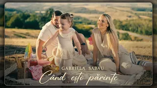 Descarcă Gabriela Sabau - Cand Esti Parinte MP3 gratuit - Muzica123