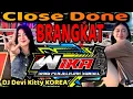 Download Lagu Close Done BRANGKAT DJ DEVI KITTY KOREA WIKA SANG PENJELAJAH SUMSEL