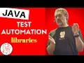 Overview of Java Libraries for Test Automation - Browsers and REST APIs