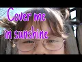 Cover me in sunshine-Cover Lavinia Florea