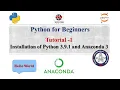 Python for Beginners How To Install Python 3 9 1 Anaconda 3 Jupyter notebook Hello world