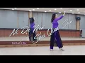 Download Lagu Ni De Wan Shui Qian Sha / High Improver (Dance \u0026 Teach) - Line Dance