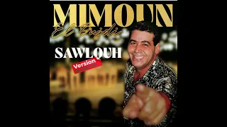 Officiel Sowlloh Cheb Mimoun El Oujdi 