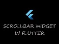 5 Flutter Scrollbar Widget