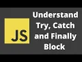 40 Handling Errors using Try Catch and Finally Block in Javascript