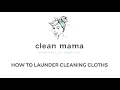 Download Lagu How to Launder Cleaning Cloths