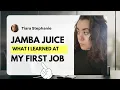 What I learned from working at Jamba Juice
