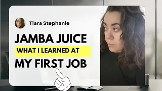 What I learned from working at Jamba Juice