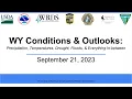 September 21 2023 WY Conditions Outlooks Highlight of the Month NWS - Top Weather Websites