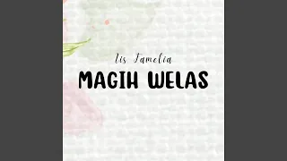Download Magih Welas MP3