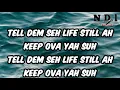 Charly Black - Life Still A Keep (lyrics) [  Neytion Dancehall lyrics]